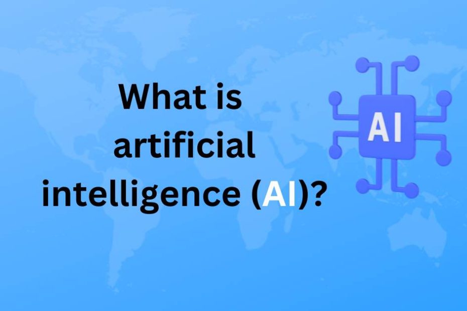 What is artificial intelligence (AI)?
