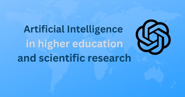 Artificial Intelligence in higher education and scientific research